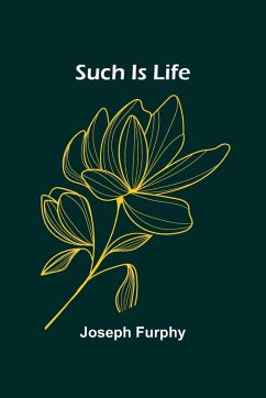 Such Is Life - Furphy, Joseph Such Is Life - Furphy, Joseph