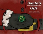 Santa's Greatest Gift Santa's Greatest Gift