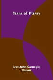 Years of Plenty