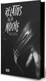 Relatos de la Noche (Ed. Especial) / Tales of the Night (Special Edition) Relatos de la Noche (Ed. Especial) / Tales of the Night (Special Edition)