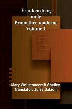 Cover Frankenstein, ou le Prométhée moderne Volume 1