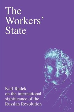The Workers' State - Radek, Karl