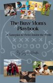 The Busy Mom's Playbook