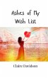 Ashes of My Wish List - Bild 1