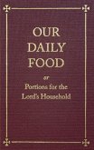 Our Daily Food Our Daily Food