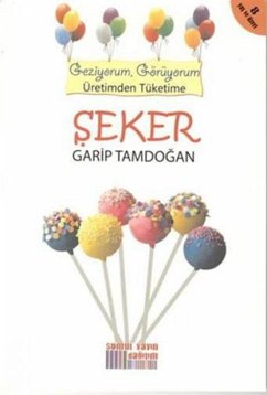 Cover Seker - Geziyorum Görüyorum Üretimden Tüketime