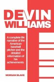 The Story of Devin Williams The Story of Devin Williams