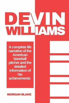 Cover The Story of Devin Williams