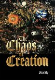 The Chaos of Creation