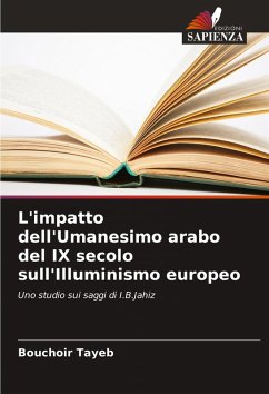 Cover L'impatto dell'Umanesimo arabo del IX secolo sull'Illuminismo europeo