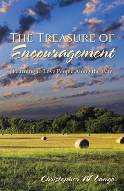 The Treasure of Encouragement - Lange, Christopher W