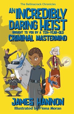 Cover An Incredibly Daring Heist Brought To You By A Ten-Year-Old Criminal Mastermind