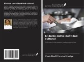El dulce como identidad cultural