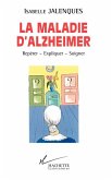 La maladie d'alzheimer