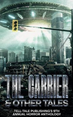 The Carrier - Brink, Shawn David; Alsobrooks, Elizabeth; Tucker, Rob