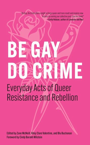 Be Gay, Do Crime Be Gay, Do Crime