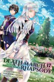 Death March to the Parallel World Rhapsody, Vol. 17 (Manga) Death March to the Parallel World Rhapsody, Vol. 17 (Manga)