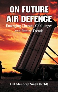 On Future Air Defence - Singh, Col Mandeep