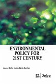 Environmental Policy for 21st Century Environmental Policy for 21st Century