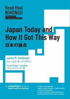 Read Real Nihongo Japan Today and How It Got This Way - James M Verdaman