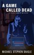 A Game Called Dead - Bild 1