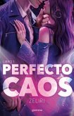 Perfecto Caos. Libro 1 / A Perfect Chaos. Book 1