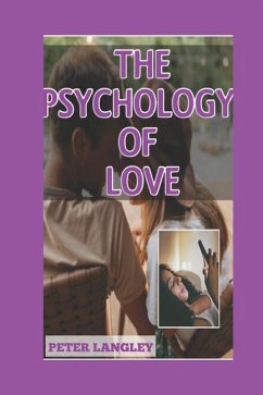 The Psychology of Love - Langley, Peter