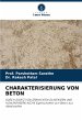 CHARAKTERISIERUNG VON BETON - Bild 1