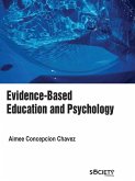 Evidence-Based Education and Psychology Evidence-Based Education and Psychology