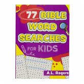 77 Bible Word Searches for Kids 77 Bible Word Searches for Kids