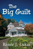 The Big Guilt The Big Guilt