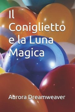 Cover Il Coniglietto e la Luna Magica