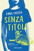 Senza titolo (eBook, ePUB) Senza titolo (eBook, ePUB)