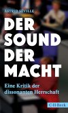 Der Sound der Macht (eBook, PDF) Der Sound der Macht (eBook, PDF)