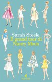 Il grand tour di Nancy Moon Il grand tour di Nancy Moon
