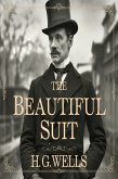 The Beautiful Suit (illustrated) (eBook, ePUB) The Beautiful Suit (illustrated) (eBook, ePUB)