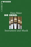Die Orgel (eBook, PDF)
