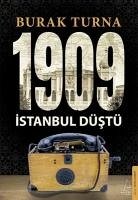 1909 Istanbul Düstü - Turna, Burak