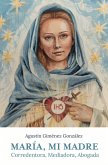 María, mi madre