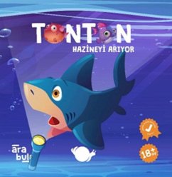 Tonton Hazineyi Ariyor - Fenerli Ara Bul Kitabi 18 Ay - Erincmen Kanoglu, Meltem