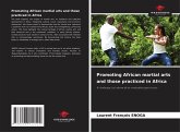 Promoting African martial arts and those practiced in Africa Promoting African martial arts and those practiced in Africa