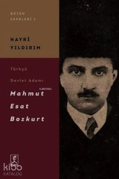 Cover Türkcü Devlet Adami Mahmut Esat Bozkurt