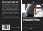 PREVALENCIA DE LA AMEBIASIS EN MUJERES EMBARAZADAS EN ÁFRICA PREVALENCIA DE LA AMEBIASIS EN MUJERES EMBARAZADAS EN ÁFRICA