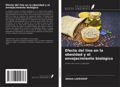 Efecto del lino en la obesidad y el envejecimiento biológico - Laissouf, Ahlem