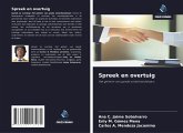 Spreek en overtuig Spreek en overtuig