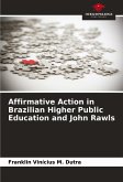 Affirmative Action in Brazilian Higher Public Education and John Rawls