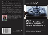 Índices Radiomorfométricos en Pacientes Edéntulos: Revisión de la literatura Índices Radiomorfométricos en Pacientes Edéntulos: Revisión de la literatura