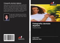 Fotografia dentale digitale - Sikri, Arpit;Sikri, Jyotsana