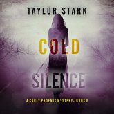 Cold Silence (A Carly Phoenix FBI Suspense Thriller—Book 6) (MP3-Download) Cold Silence (A Carly Phoenix FBI Suspense Thriller—Book 6) (MP3-Download)