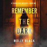 Remember The Dark (A Clara Pike FBI Thriller—Book Six) (MP3-Download)